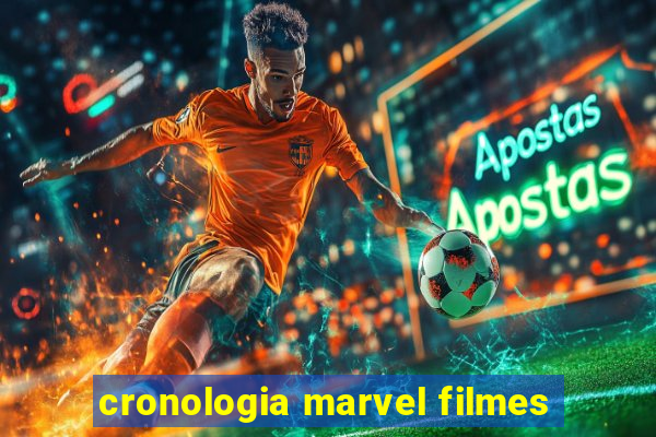 cronologia marvel filmes